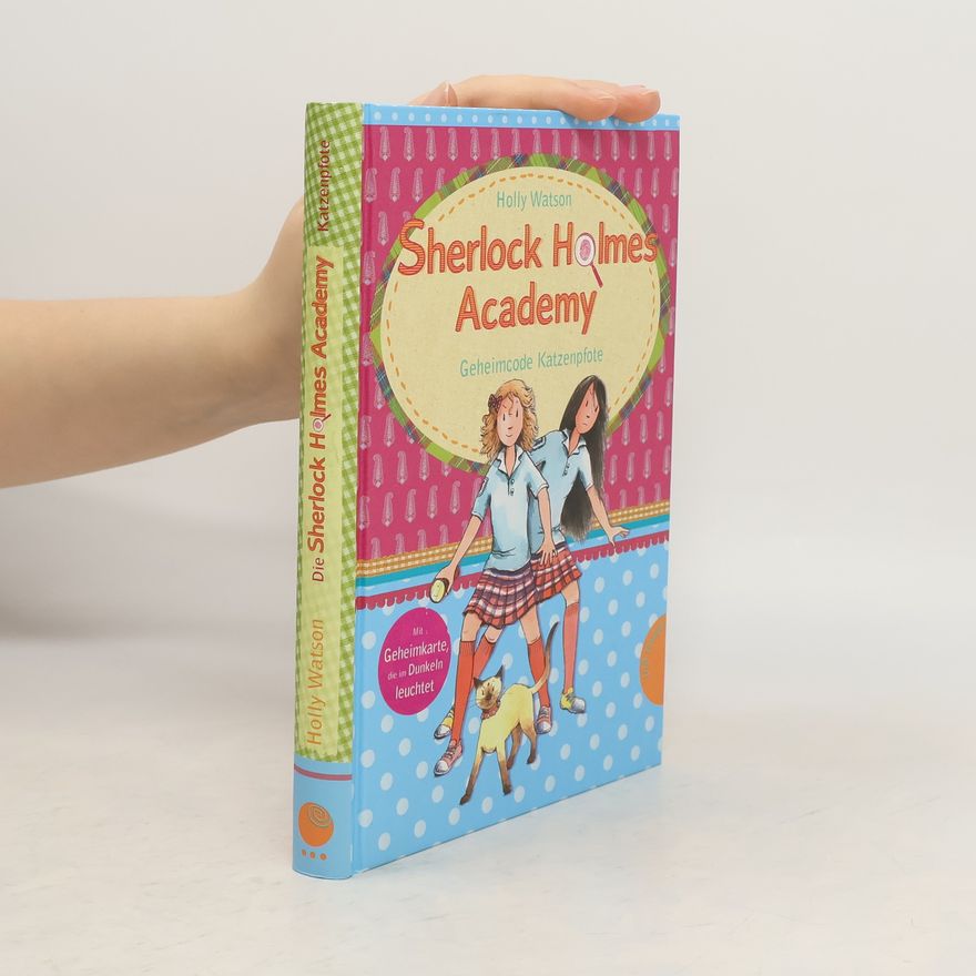 Holly Watson Die Sherlock-Holmes-Academy
