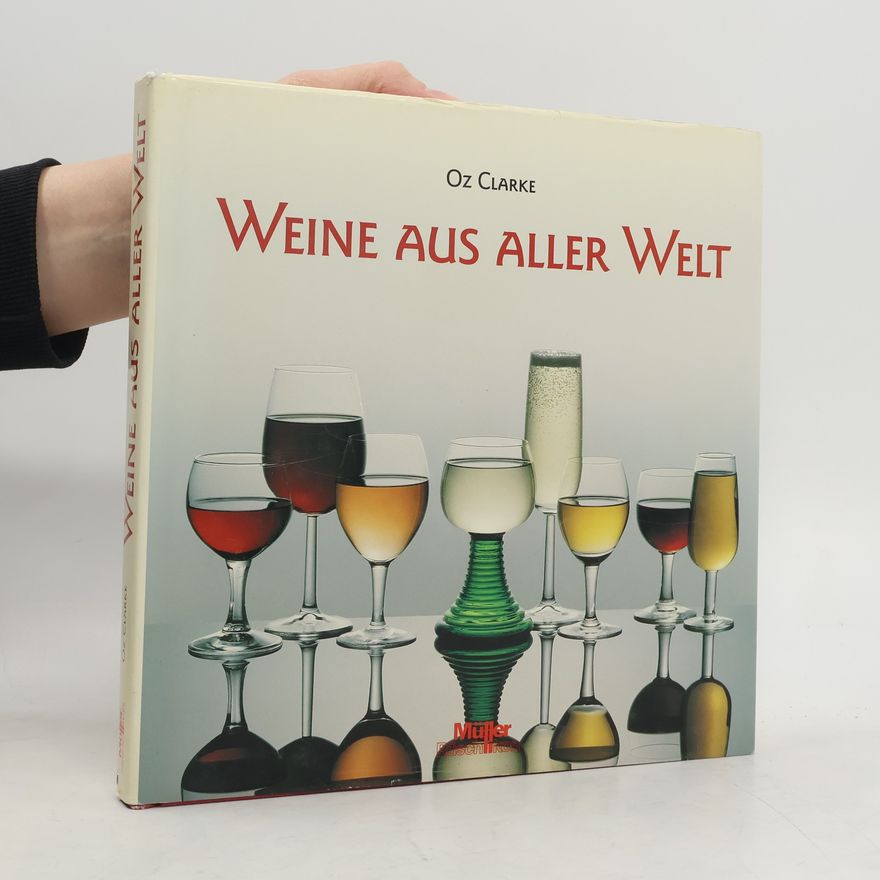 Oz Clarke Weine aus aller Welt