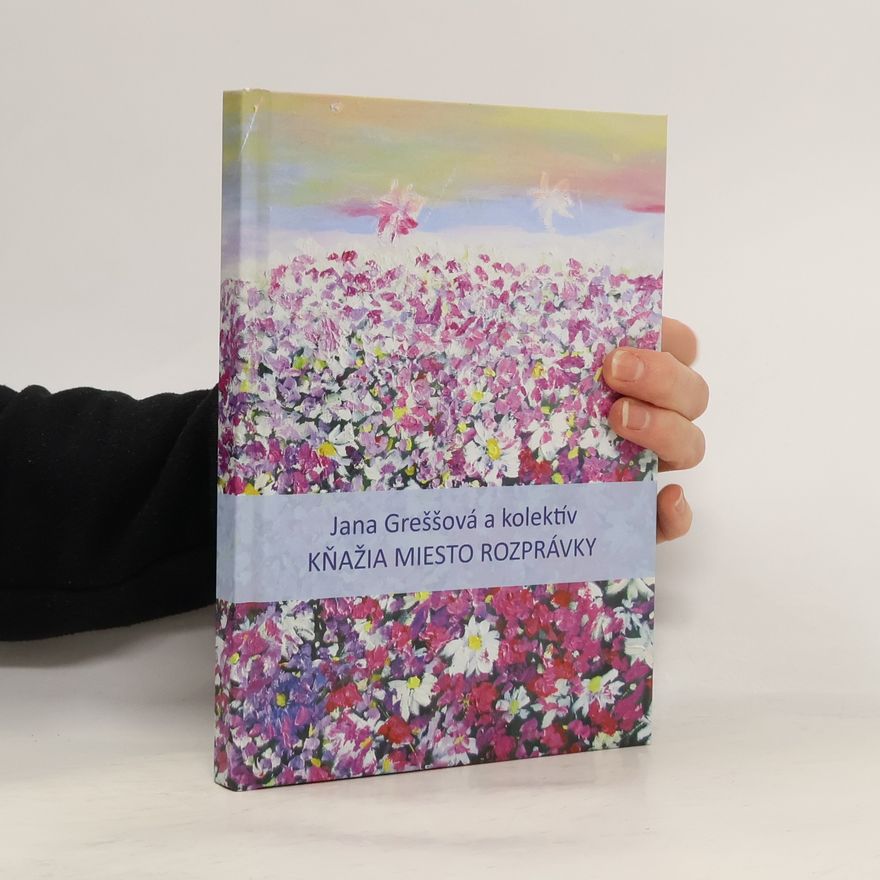 Jana Greššová Kňažia miesto rozprávky