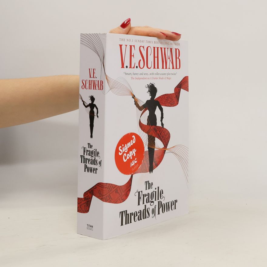 V. E. Schwab The Fragile Threads of Power - export paperback (Signed edition)