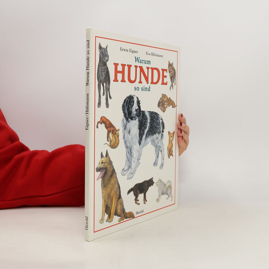 Eva Hülsmann Warum Hunde so sind
