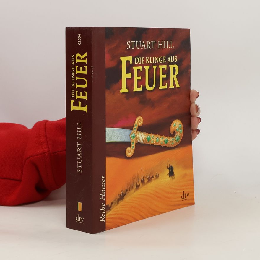 Stuart Hill Die Klinge aus Feuer