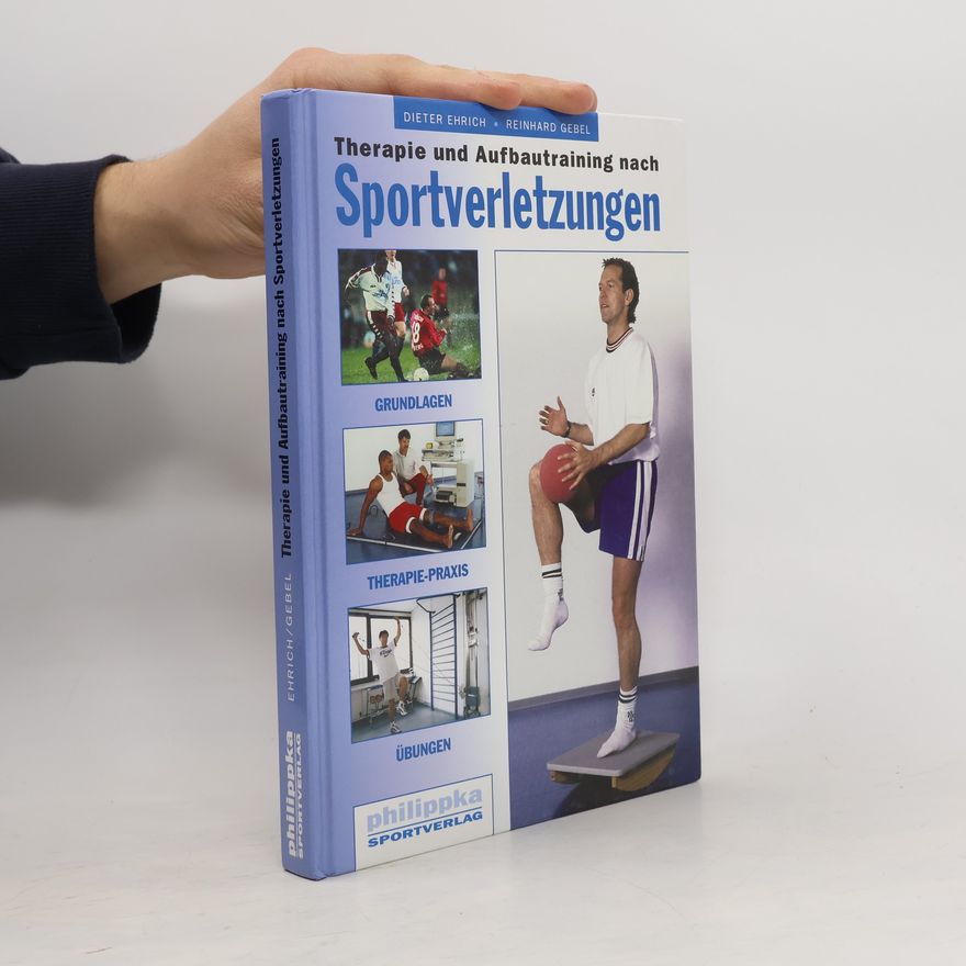Reinhard Gebel Therapie und Aufbautraining nach Sportverletzungen
