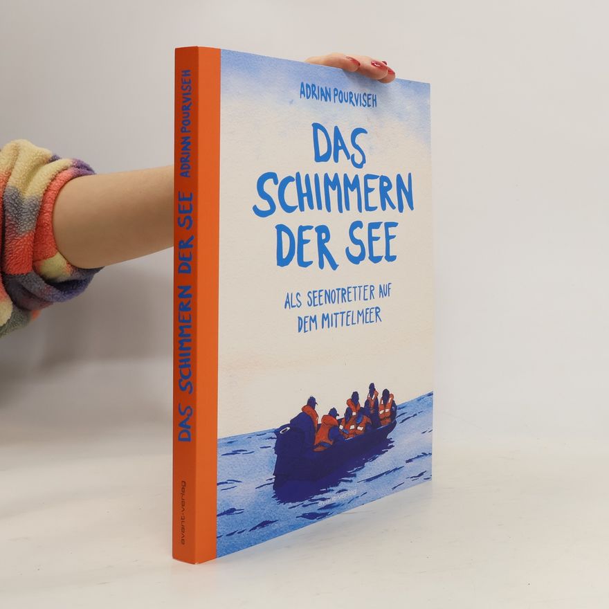 Adrian Pourviseh Das Schimmern der See