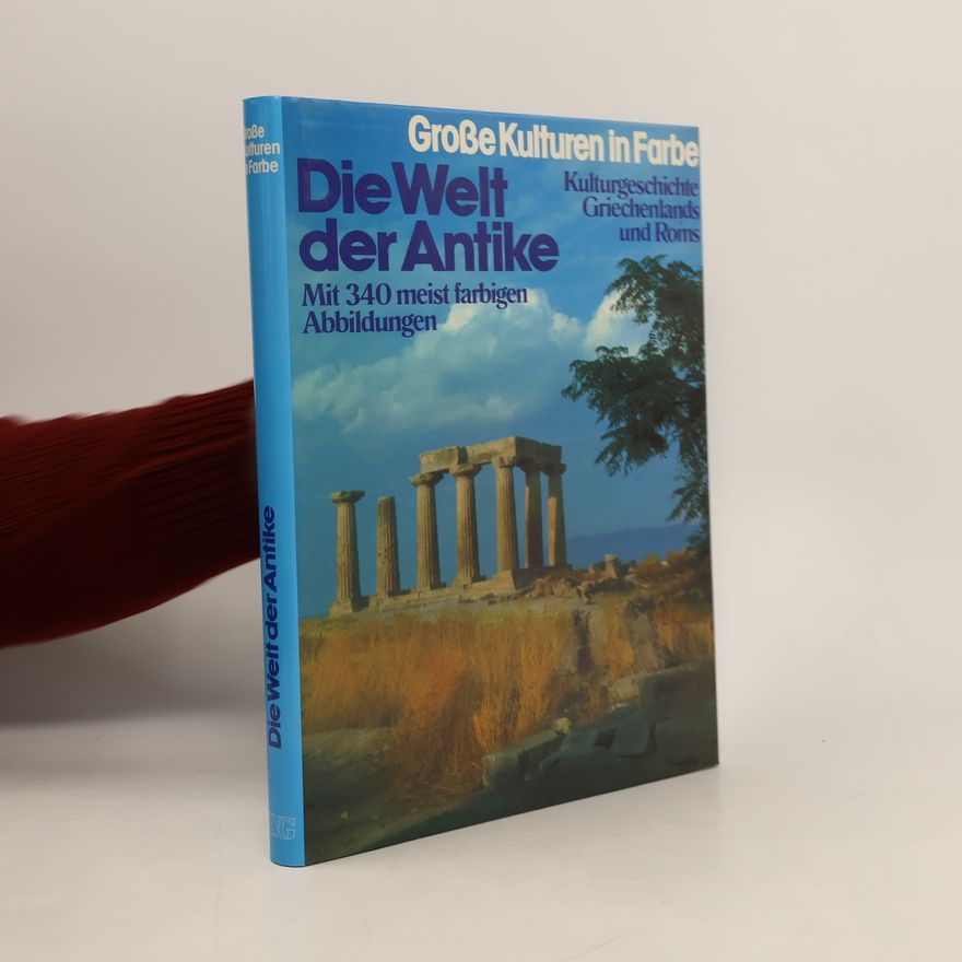 Michael Grant Die Welt der Antike