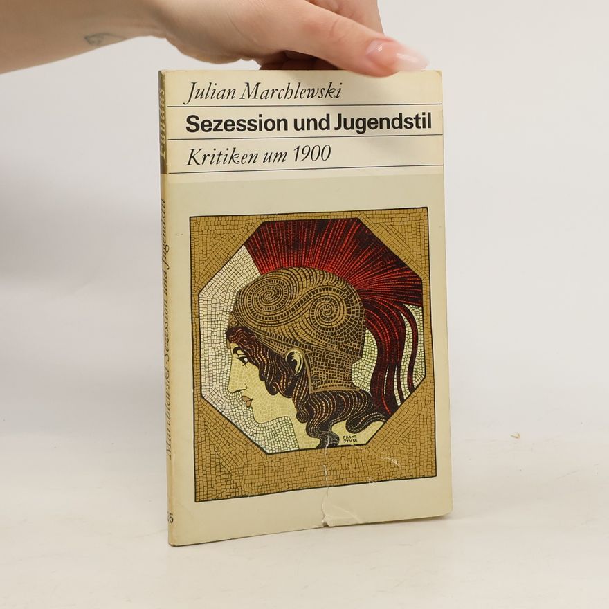 Julian Marchlewski Sezession und Jugendstil