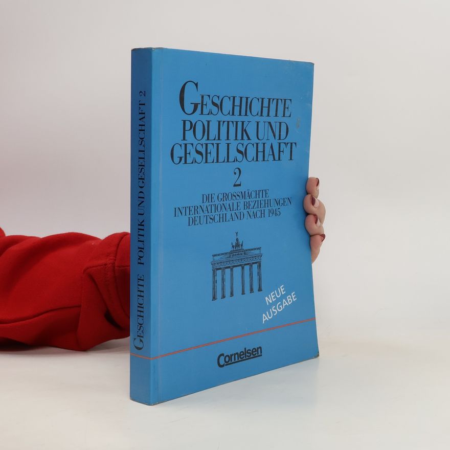 Wolfgang W. Mickel Geschichte: Politik und Gesellschaft 2