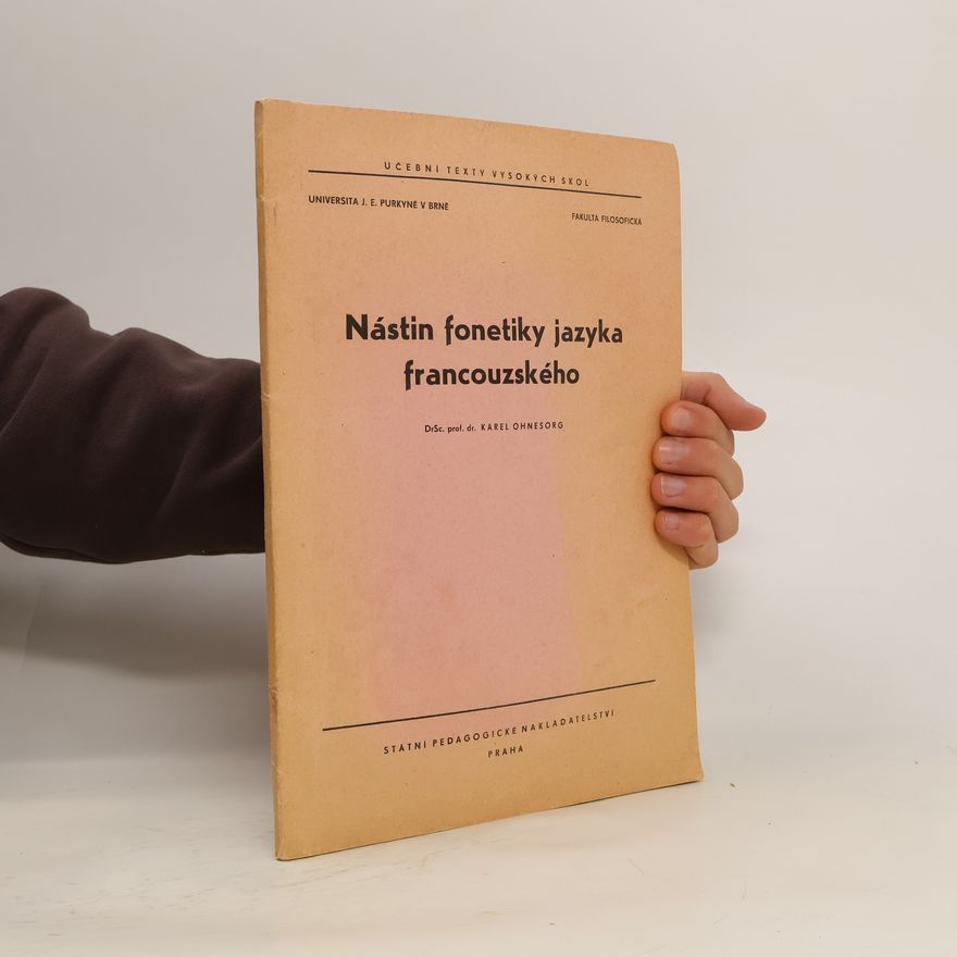 Karel Ohnesorg Nástin fonetiky jazyka francouzského
