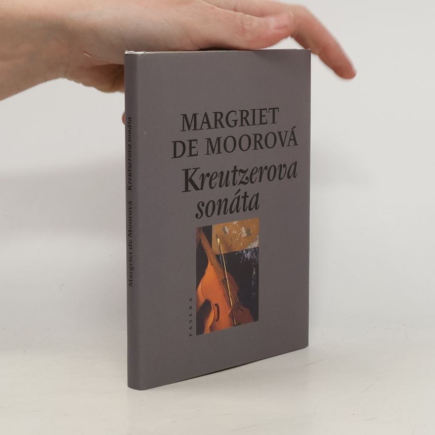 Margriet de Moor Kreutzerova sonáta