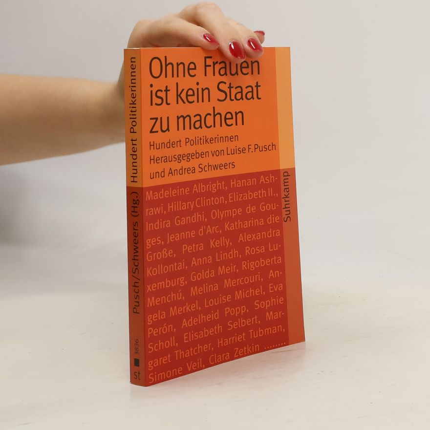 Andrea Schweers Suhrkamp Taschenbuch: Ohne Frauen ist kein Staat zu machen
