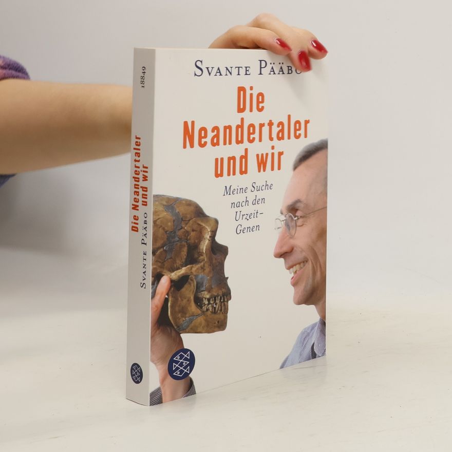 Svante Pääbo Die Neandertaler und wir