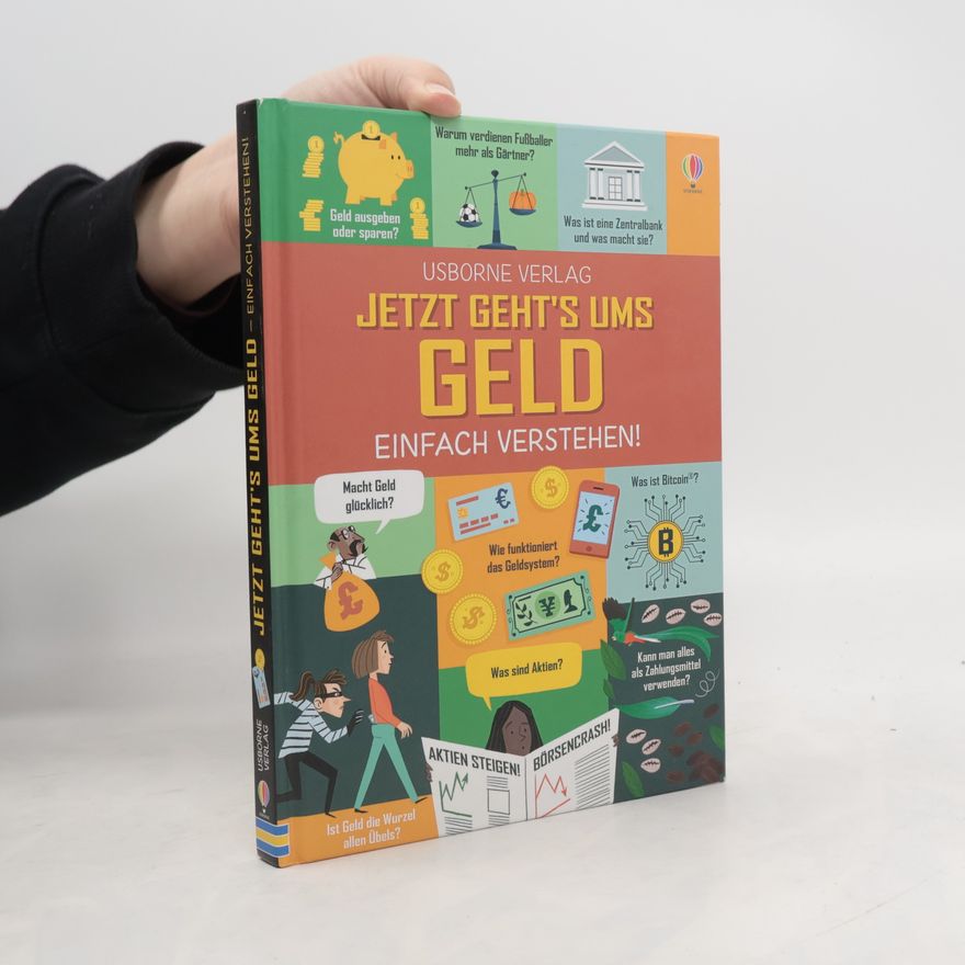 Matthew Oldham Jetzt geht's ums Geld - einfach verstehen!