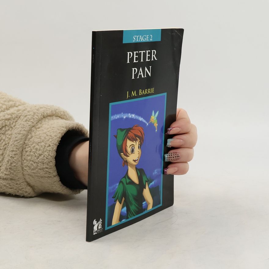 J. M. Barrie Peter Pan / Stage 2