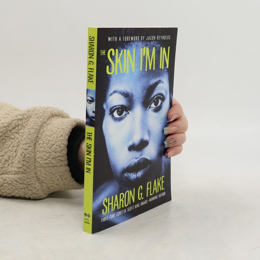 Sharon Flake The Skin I'm In - 20th Anniversary Edition