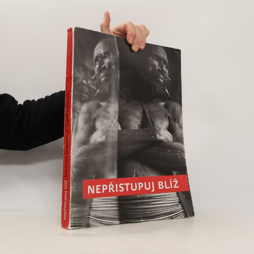 Lukáš Rittstein Nepřistupuj blíž