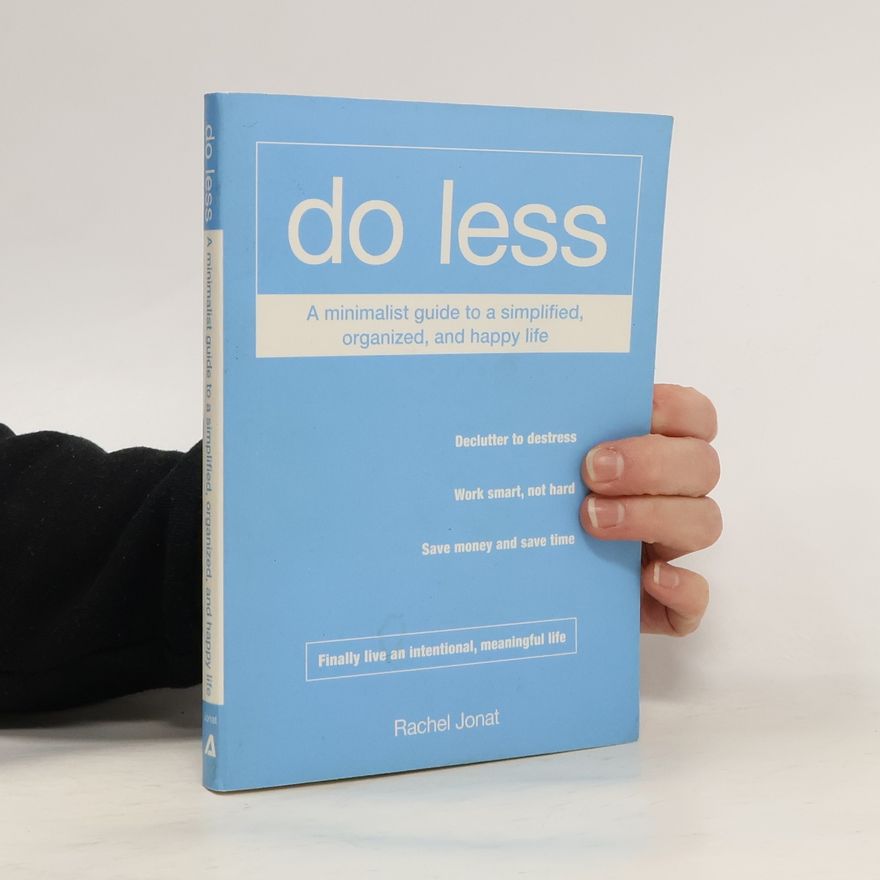 Rachel Jonat Do Less