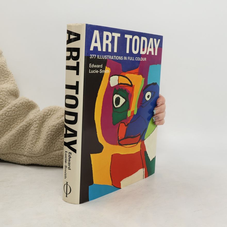 Edward Lucie-Smith Art Today