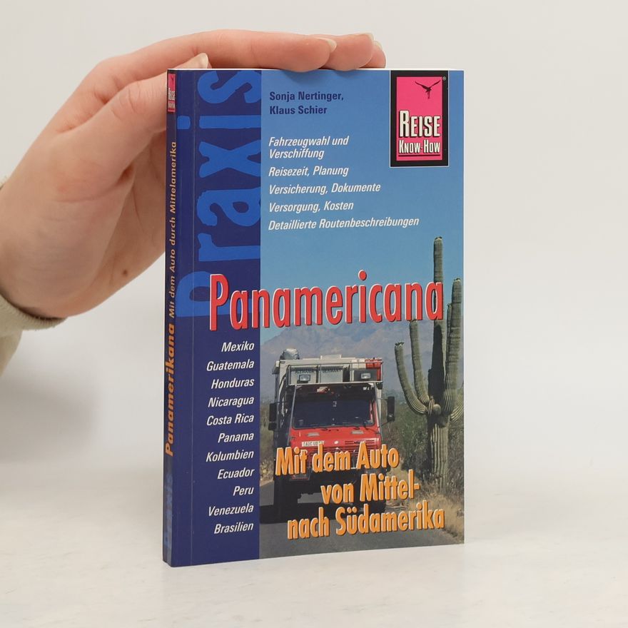 Klaus Schier Reise Know-How Praxis: Panamericana