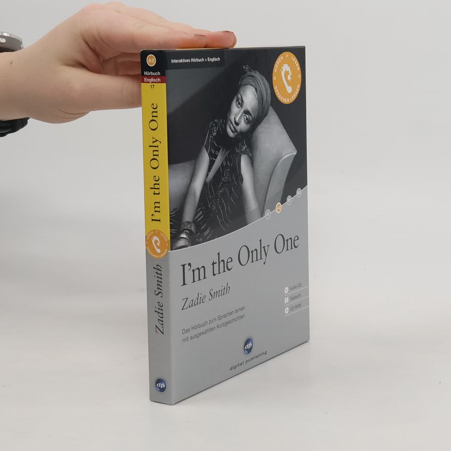 Zadie Smith Interaktives Hörbuch Englisch A2 - 17: I'm the Only One