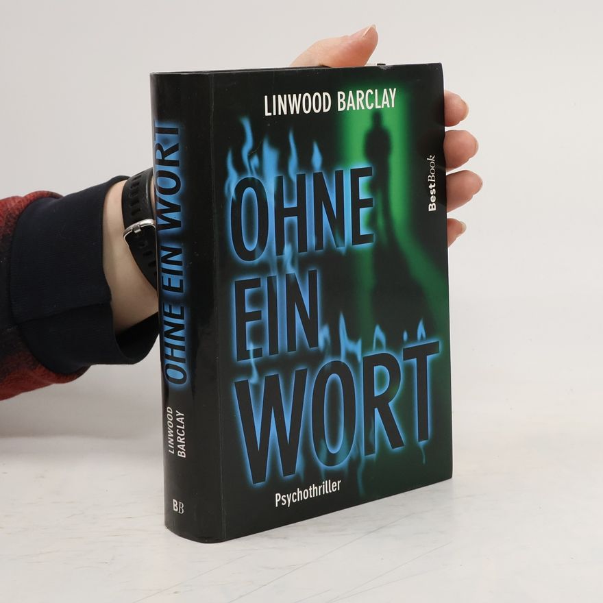 Linwood Barclay Ohne ein Wort