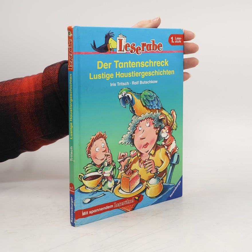 Iris Tritsch Leserabe - 1: Der Tantenschreck