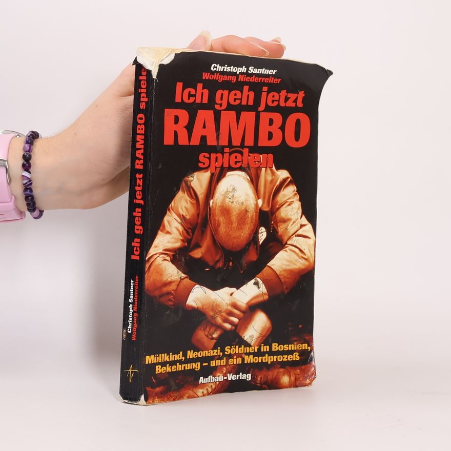Wolfgang Niederreiter Ich geh jetzt Rambo spielen