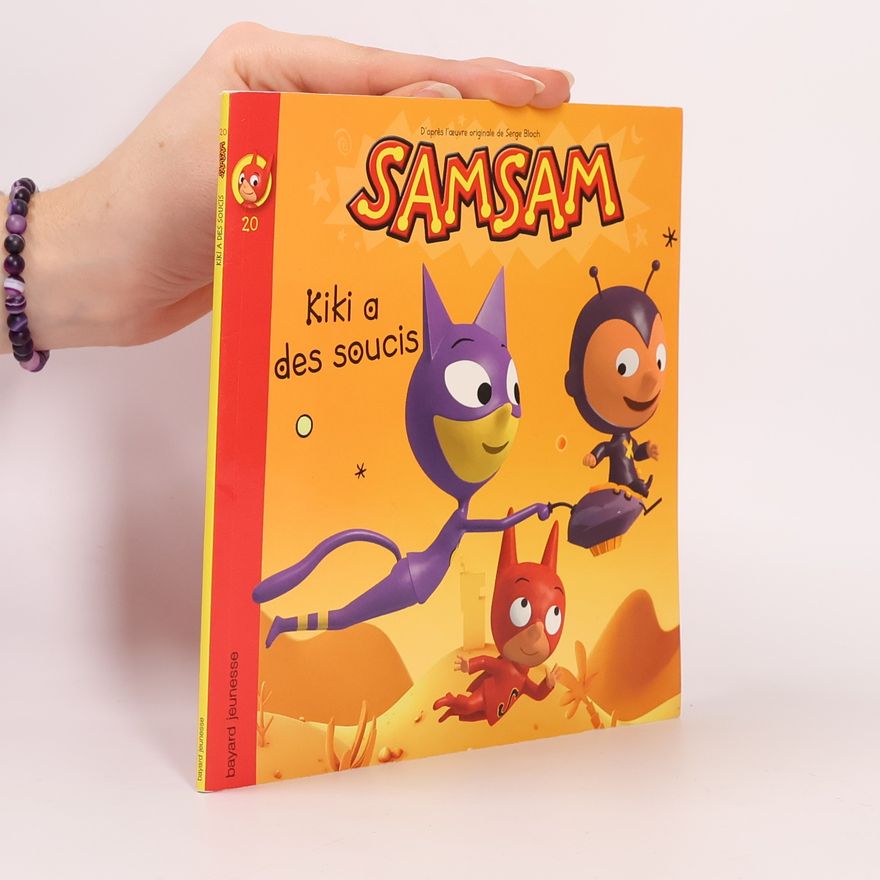 Hadrien Soulez Larivière SAMSAM - 20: Kiki a des soucis