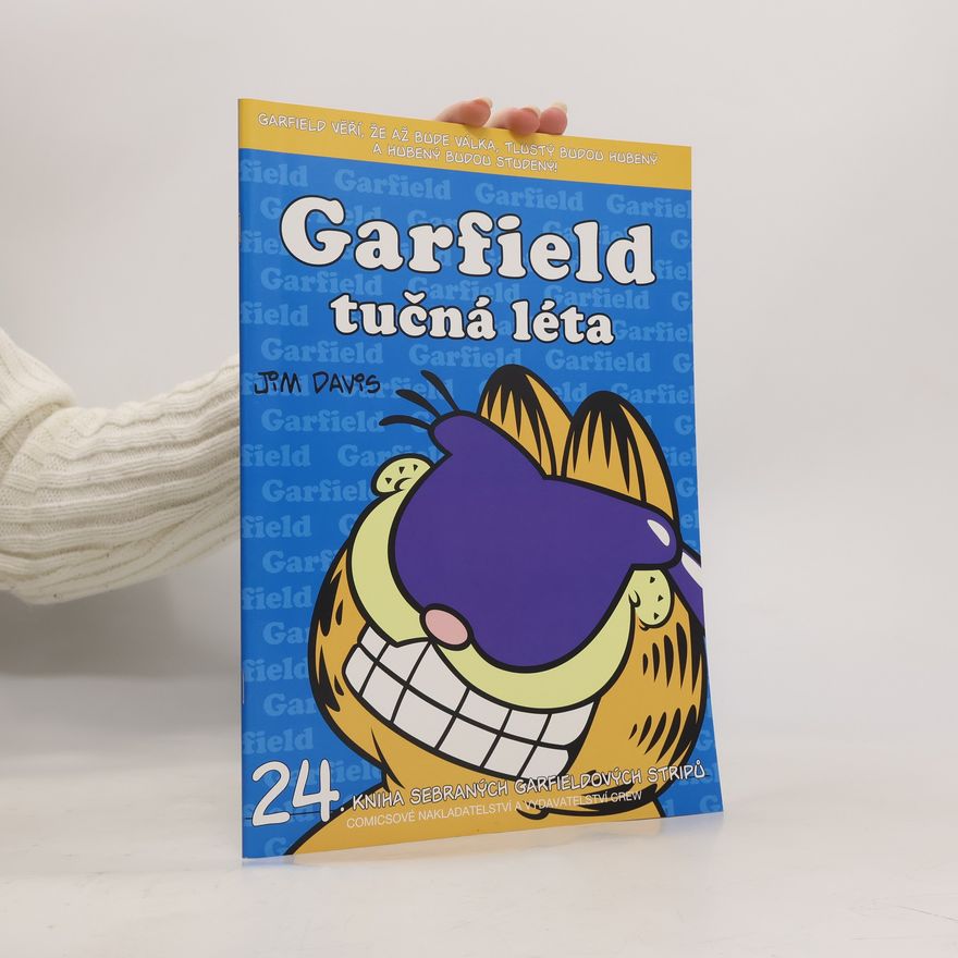 Jim Davis Garfield : tučná léta