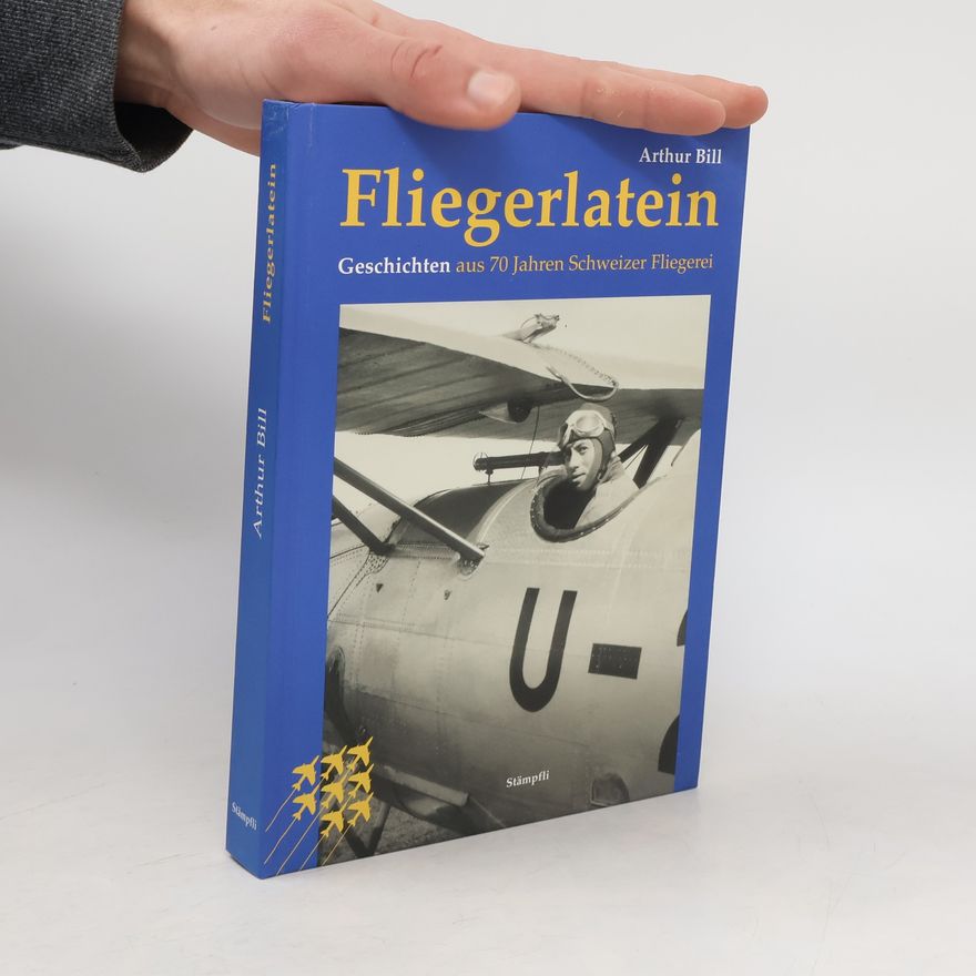Arthur Bill Fliegerlatein