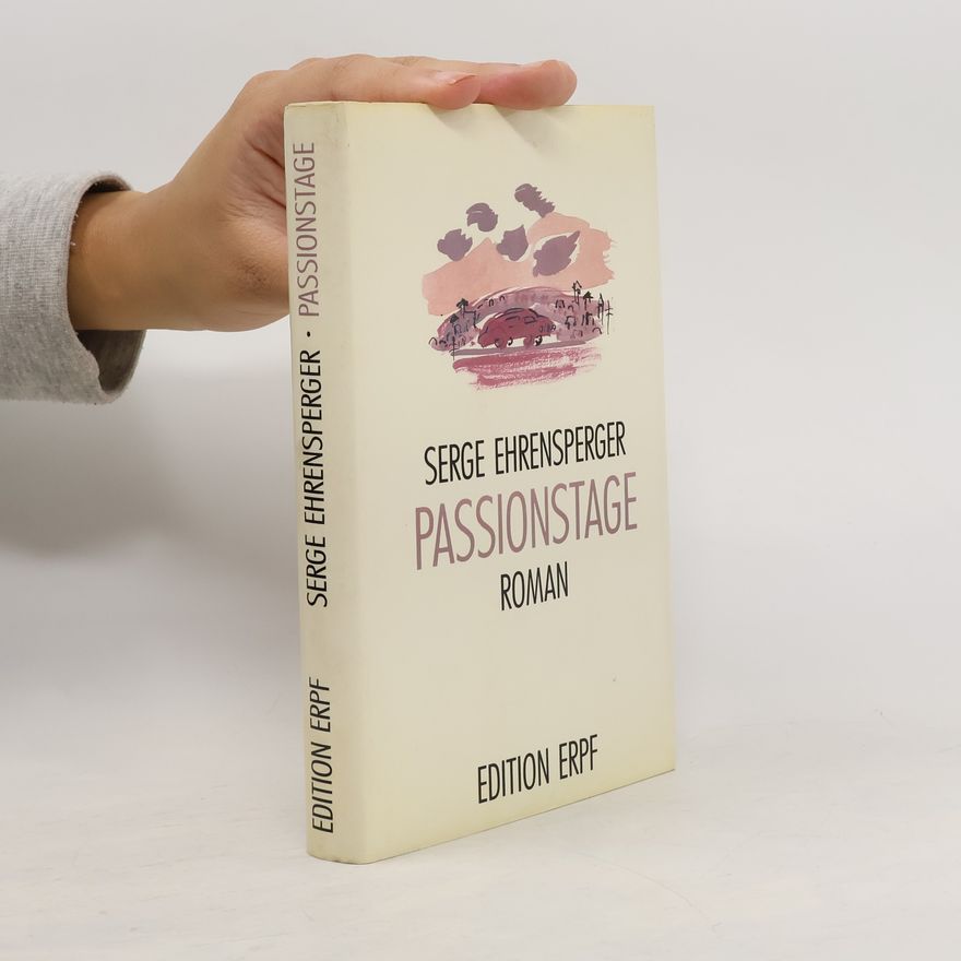 Serge Ehrensperger Passionstage