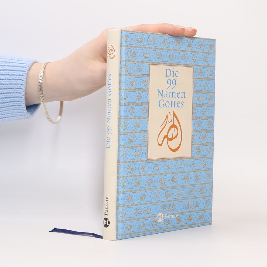 Autorenkollektiv Die 99 Namen Gottes