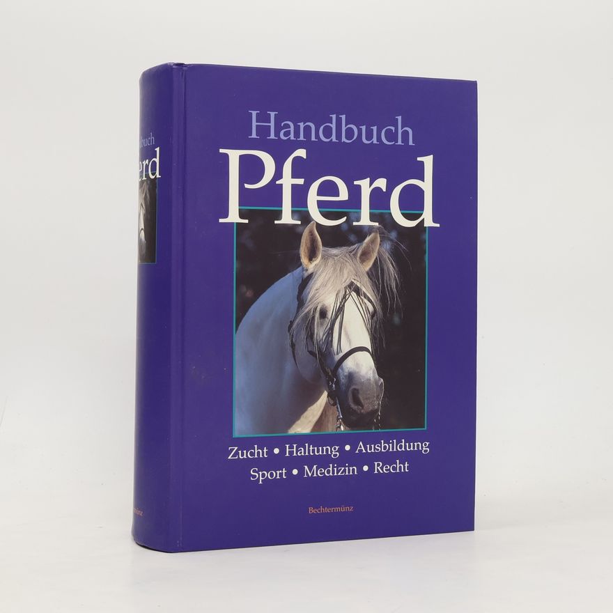 Kolektiv autorů Handbuch Pferd