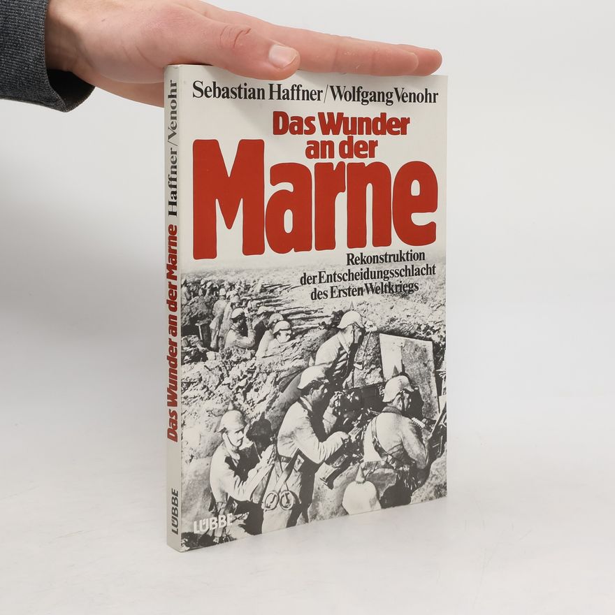 Sebastian Haffner Das Wunder an der Marne