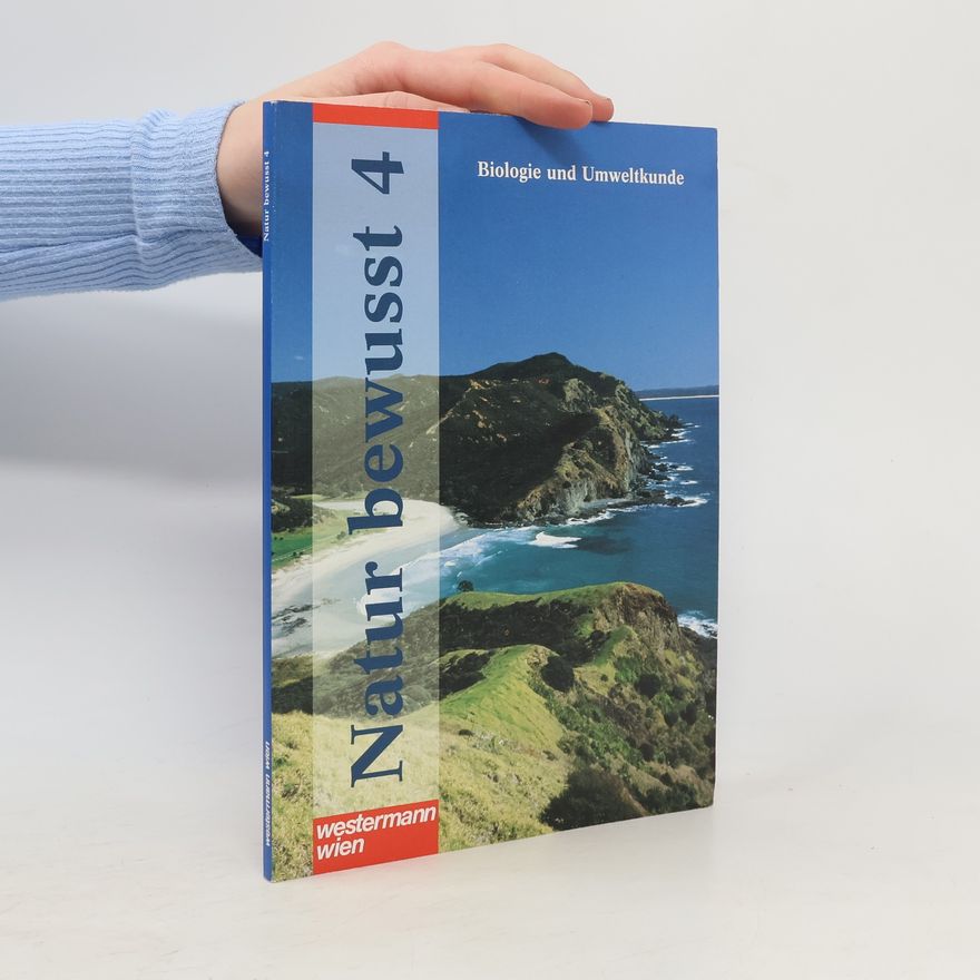 Kolektiv autorů Natur bewusst 4