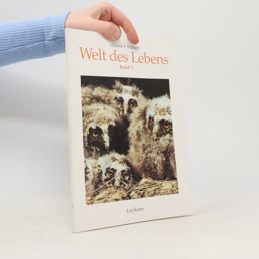 Autorenkollektiv Welt des Lebens. Band 1