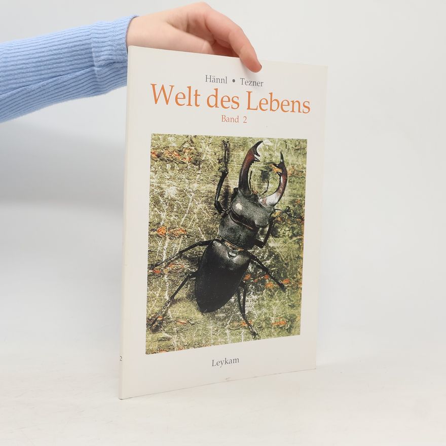 Autorenkollektiv Welt des Lebens Band 2
