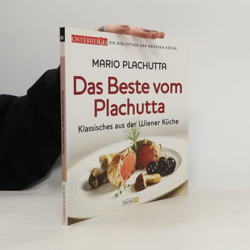 Ewald Plachutta Das Beste vom Plachutta