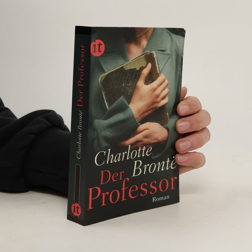 Charlotte Brontë Der Professor