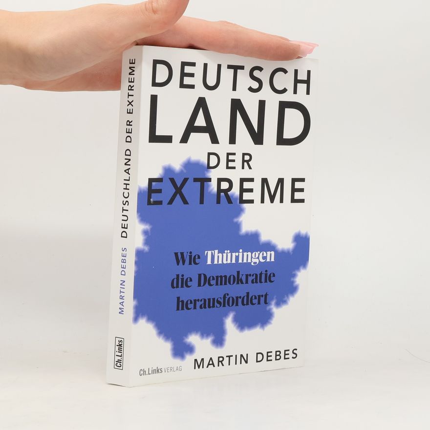Martin Debes Deutschland der Extreme