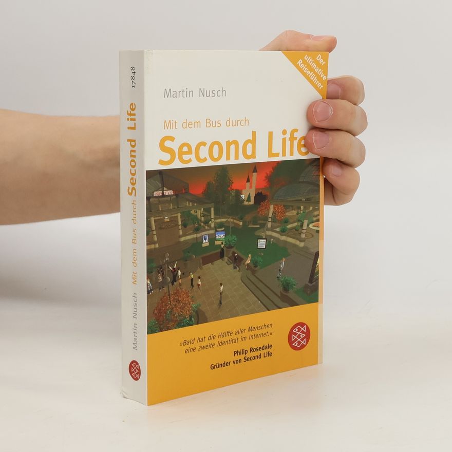 Martin Nusch Mit dem Bus durch Second Life