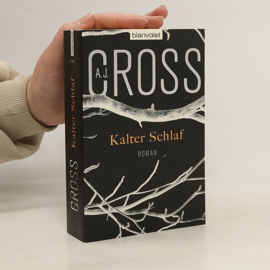 A. J. Cross Kalter Schlaf