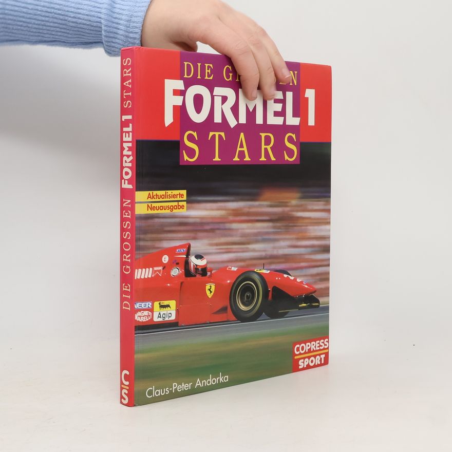 Andorka Claus Peter Die grossen Formel-1-Stars
