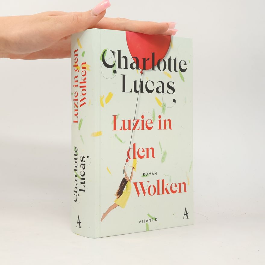 Charlotte Lucas Luzie in den Wolken