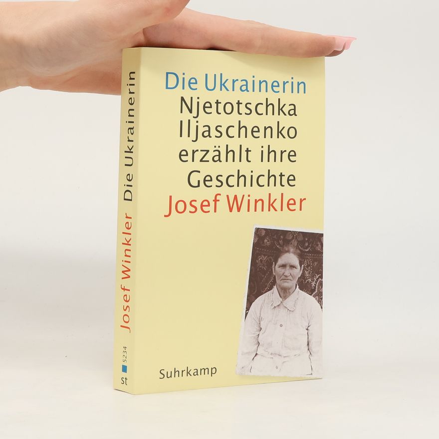 Josef Winkler Die Ukrainerin