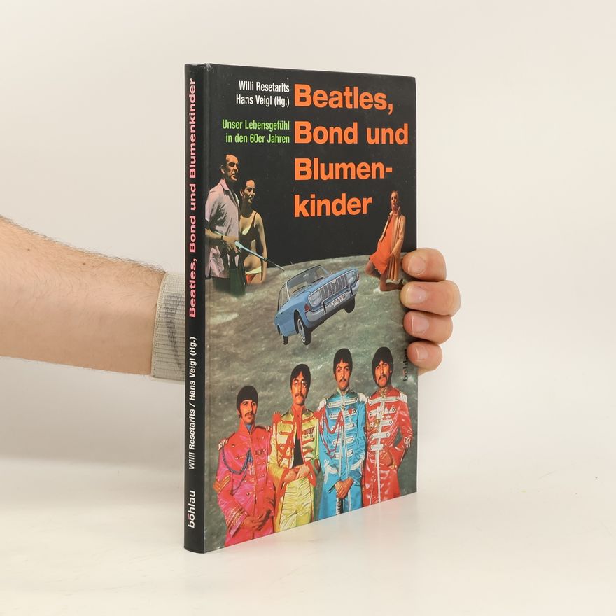 Kurt Ostbahn Beatles, Bond und Blumenkinder