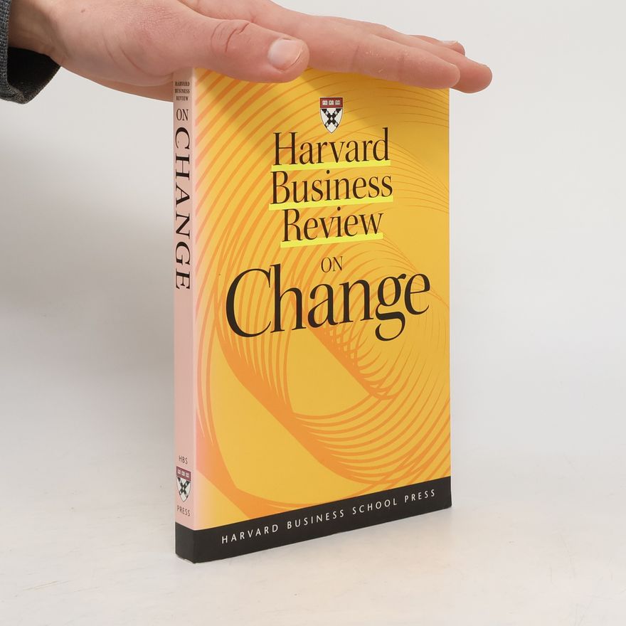 Anthony Athos Harvard Business Review on Change