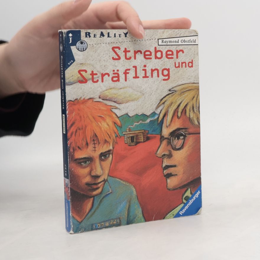 Raymond Obstfeld Streber und Sträfling