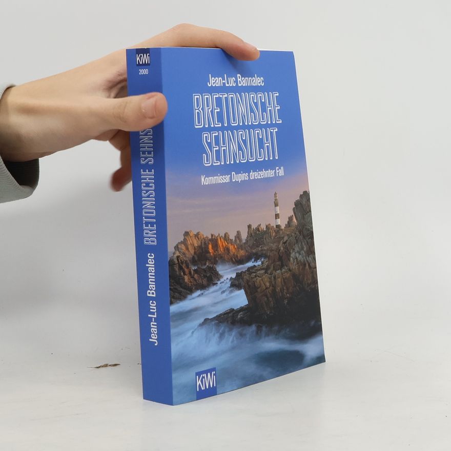 Jean-Luc Bannalec Bretonische Sehnsucht