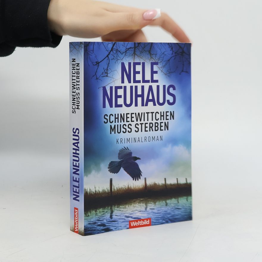 Nele Neuhaus Schneewittchen muss sterben