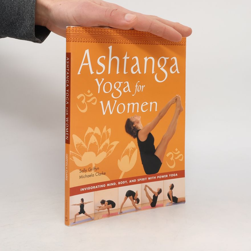 Sally Griffyn Ashtanga Yoga for Women